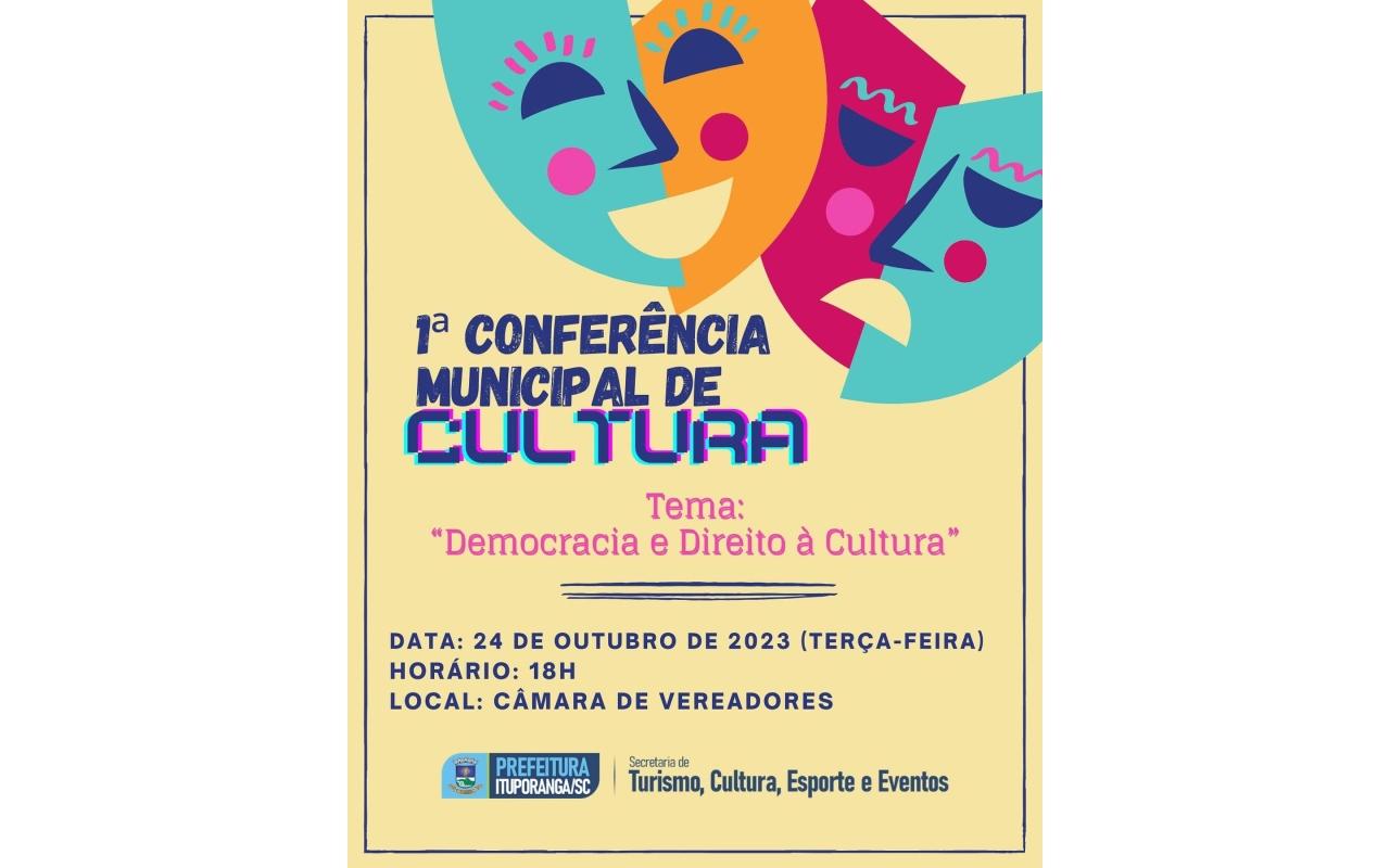  1ª Conferência Municipal de Cultura será realizada nesta terça-feira (24)