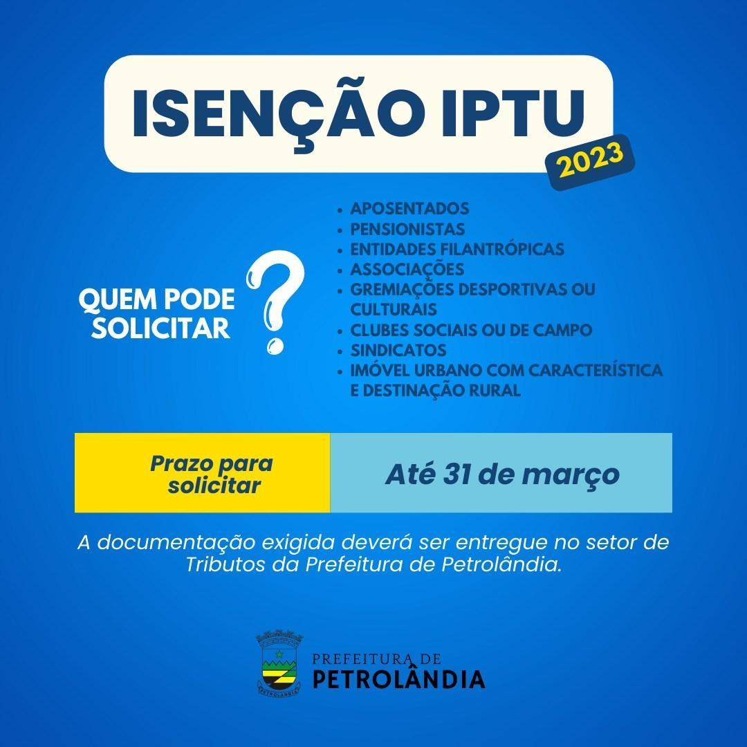 Aberto período para solicitar isenção do IPTU em Petrolândia e neste ano tem novidade na forma de pedir o beneficio
