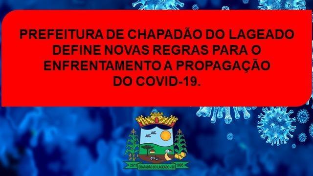 Administração de Chapadão do Lageado define novas regras para enfrentamento a propagação da Covid-19