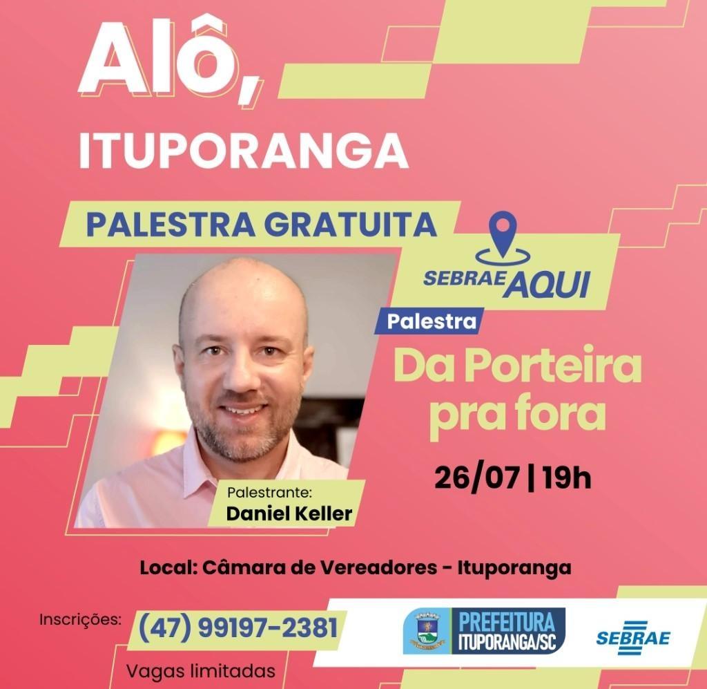 Administração de Ituporanga e Sebrae promovem a palestra “Da porteira pra fora” na noite desta terça-feira (26)