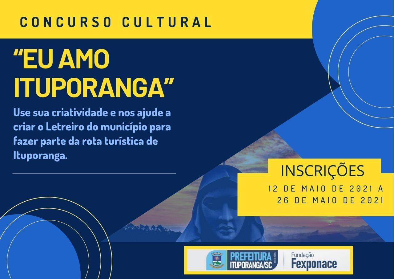 Administração de Ituporanga lança concurso cultural "EU AMO ITUPORANGA"