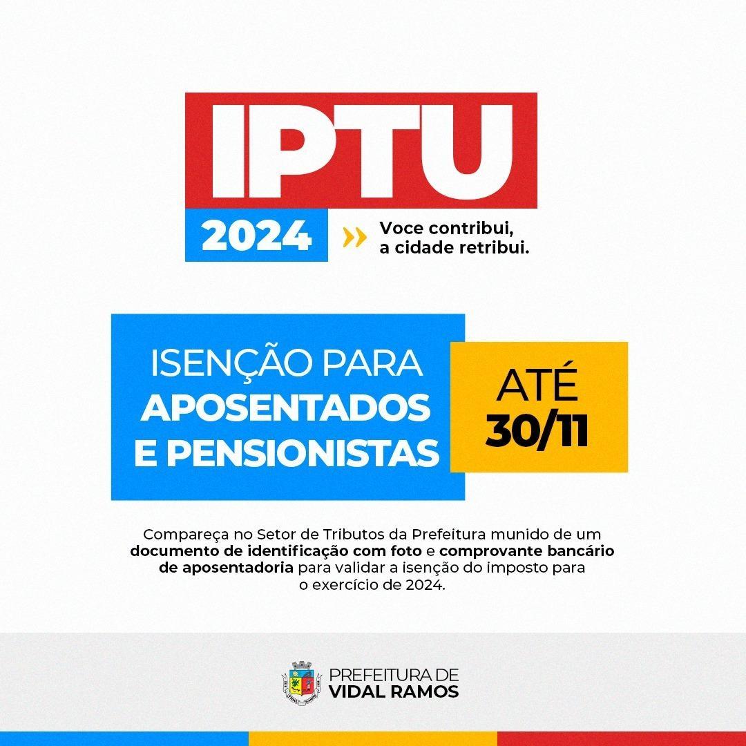 Aposentados e Pensionistas de Vidal Ramos podem solicitar isenção de pagamento do IPTU