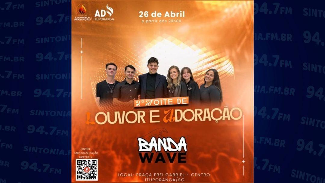 Assembleia de Deus promove 2ª Noite de Louvor e Adoração em Ituporanga neste sábado (26)