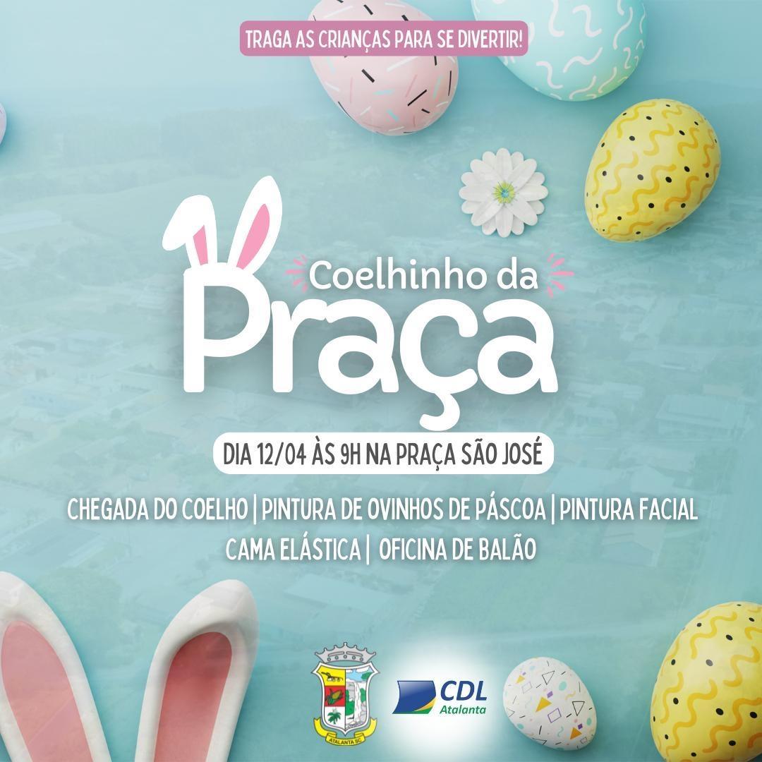 Atalanta promove manhã especial com a chegada do Coelhinho da Páscoa neste sábado (12)
