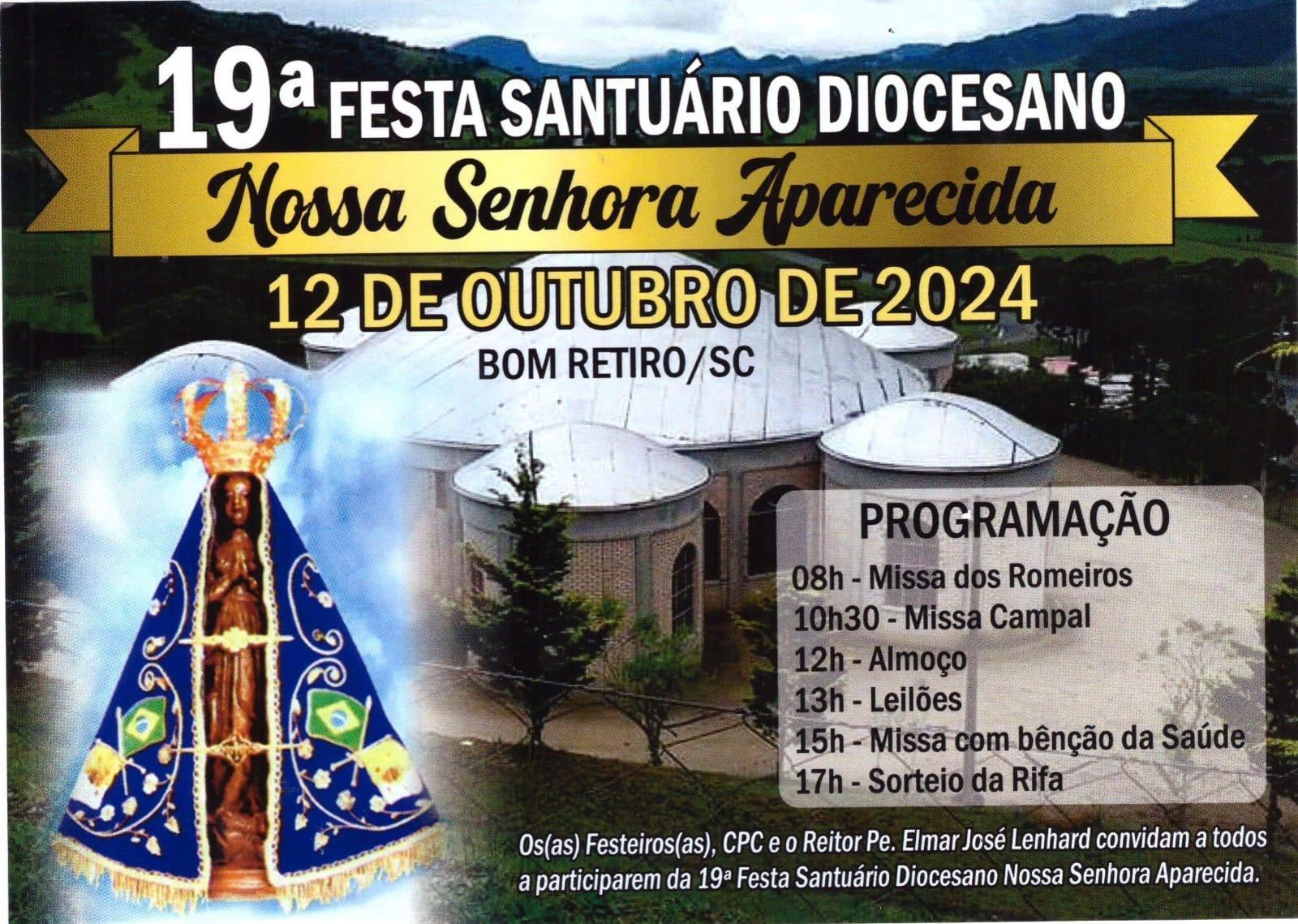 Bom Retiro celebra a 19ª Festa do Santuário Diocesano de Nossa Senhora Aparecida