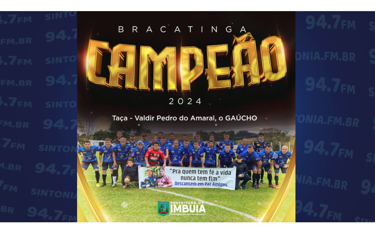 Bracatinga é campeã do Campeonato Municipal de Futebol de Campo de Imbuia