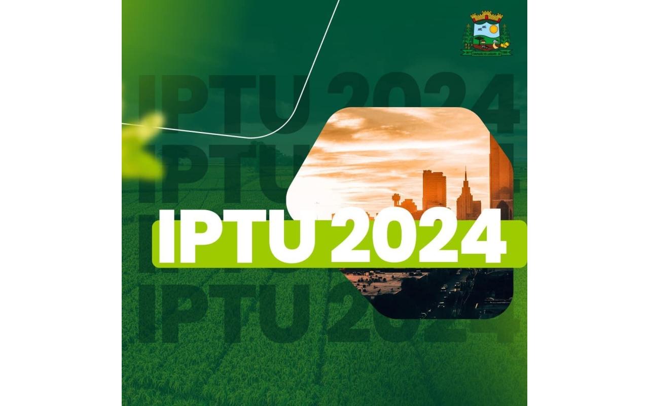 Carnês de IPTU 2024 já estão disponíveis para retirada na prefeitura de Chapadão do Lageado