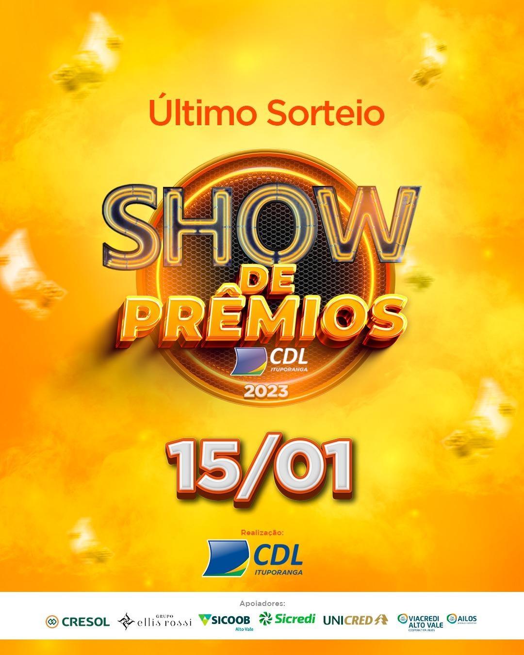 CDL de Ituporanga realiza na segunda-feira (15) o último sorteio do Show de Prêmios