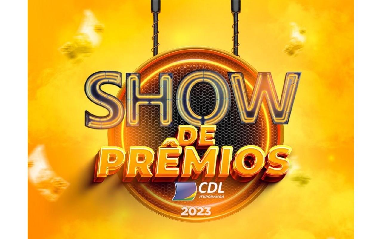 CDL de Ituporanga vai sortear 50 mil reais em mais uma edição do Show de Prêmios