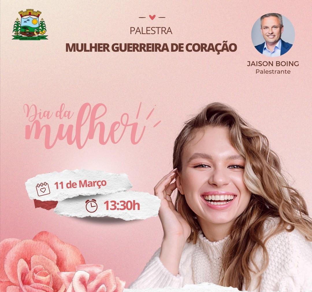 Administração de Chapadão do Lageado promove evento em comemoração ao Dia Internacional da Mulher