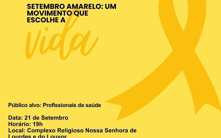 Complexo Nossa Senhora de Lourdes e do Louvor e CVV de Rio do Sul promovem palestra alusiva ao movimento Setembro Amarelo