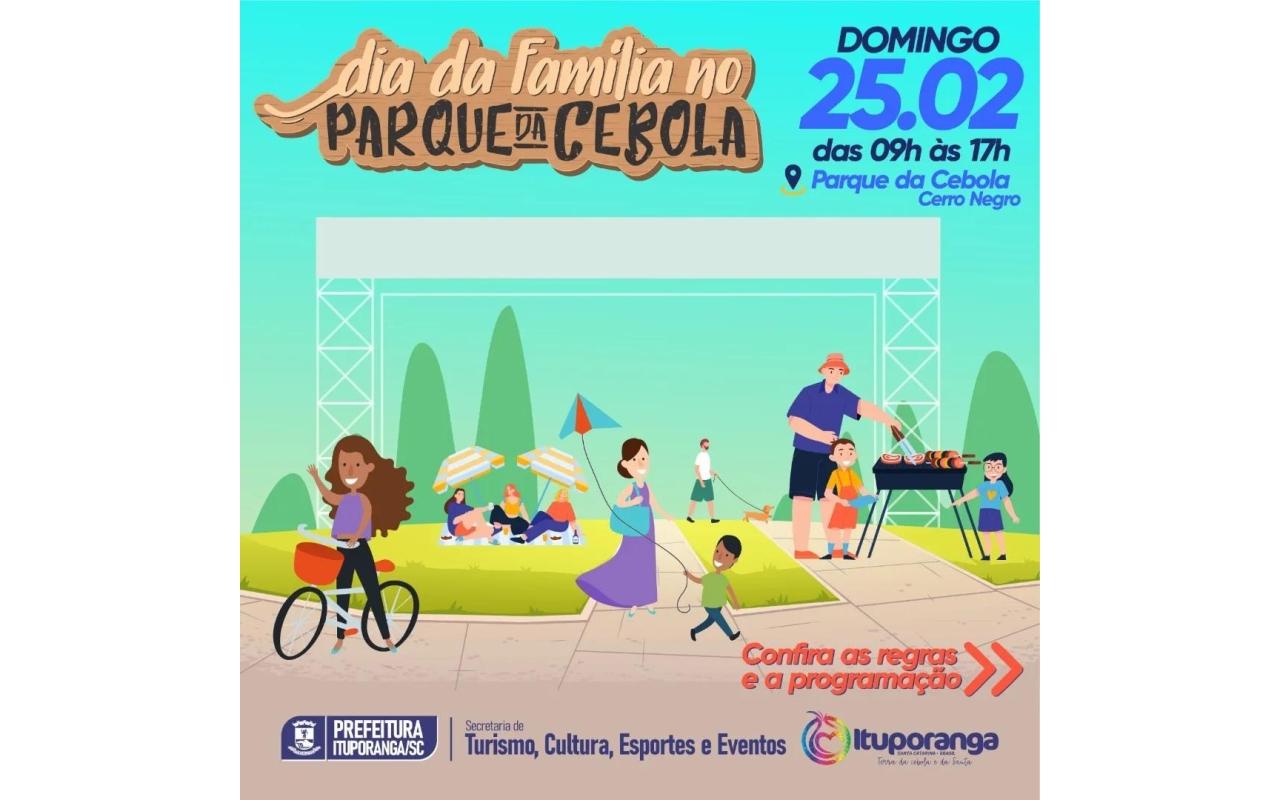 Domingo terá nova edição do Dia da Família no Parque da Cebola