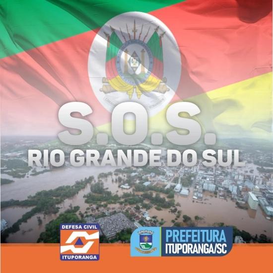 Governo de Ituporanga também se solidariza com as vítimas da tragédia no Rio Grande do Sul.