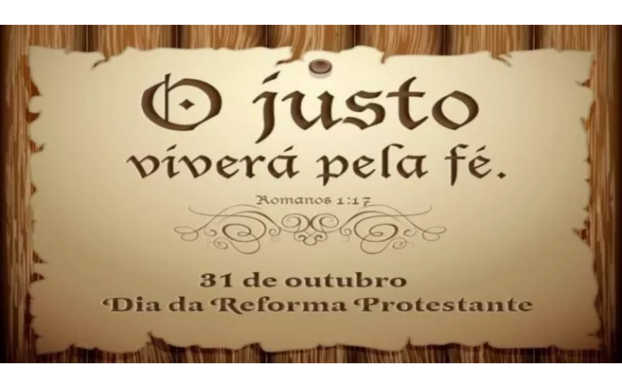 Hoje é comemorado o Dia da Reforma Protestante