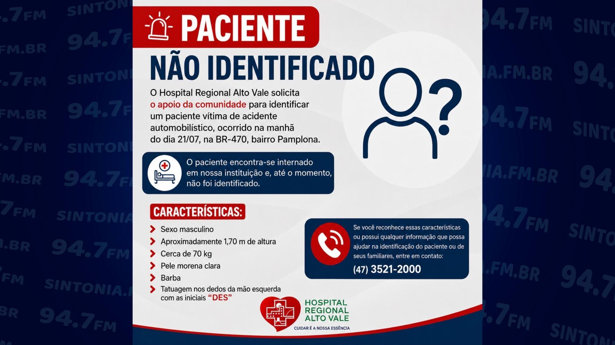 Hospital Regional pede ajuda para identificar paciente internado após acidente na BR-470