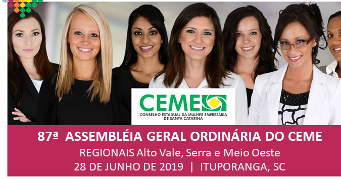 Ituporanga será sede da 87ª Assembleia Geral do Conselho Estadual da Mulher Empresária de Santa Catarina