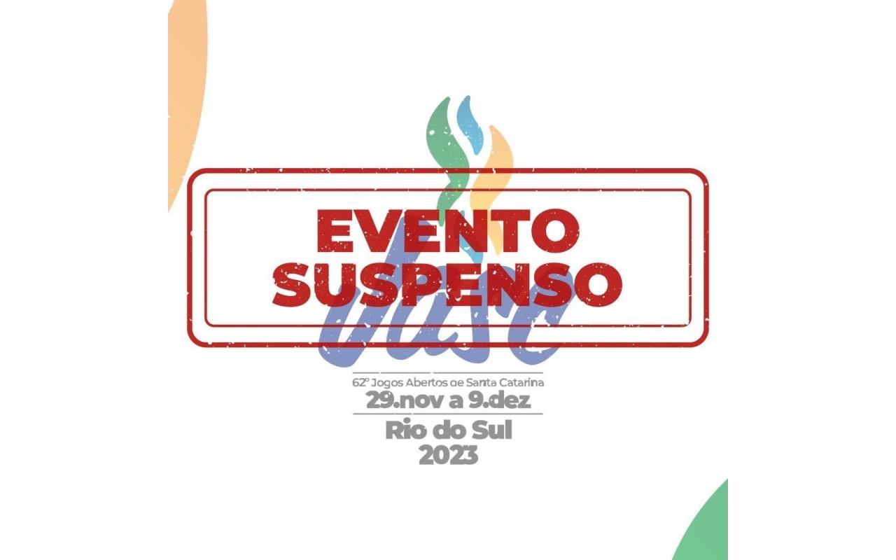 Jogos Abertos de Santa Catarina em Rio do Sul estão suspensos