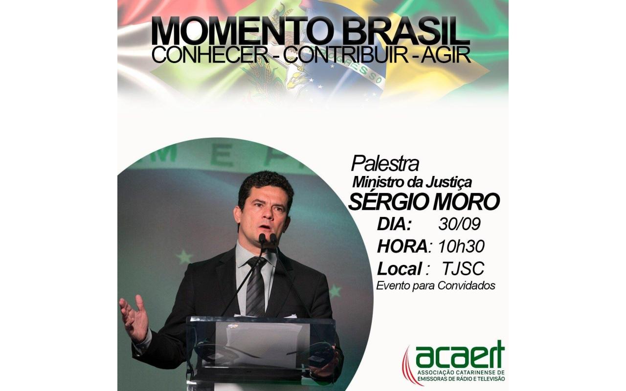 Momento Brasil: Ministro da Justiça participa do evento da ACAERT no dia 30 de setembro em Florianópolis