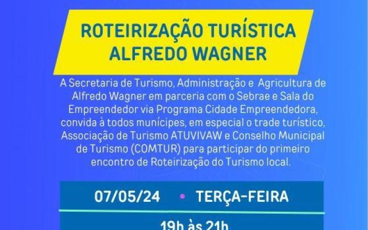 Na próxima terça-feira em Alfredo Wagner será realizada a roteirização turística do município