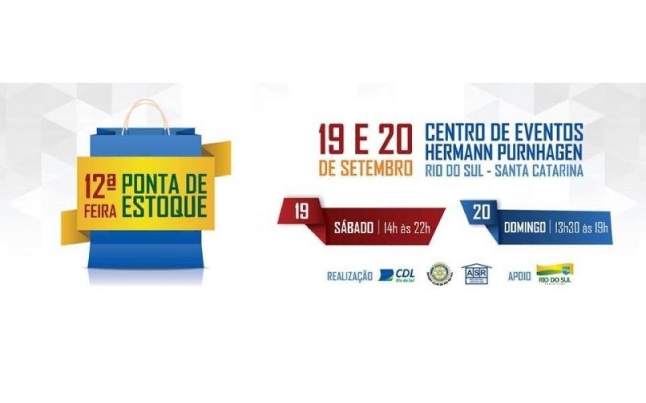 12º Edição da Feira Ponta de Estoque será realizada neste final de semana em Rio do Sul