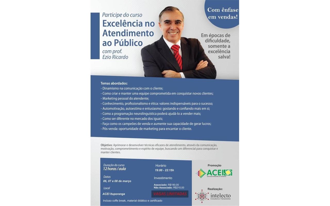 Associação Comercial e Empresarial de Ituporanga realiza na próxima semana curso de excelência no atendimento ao público.