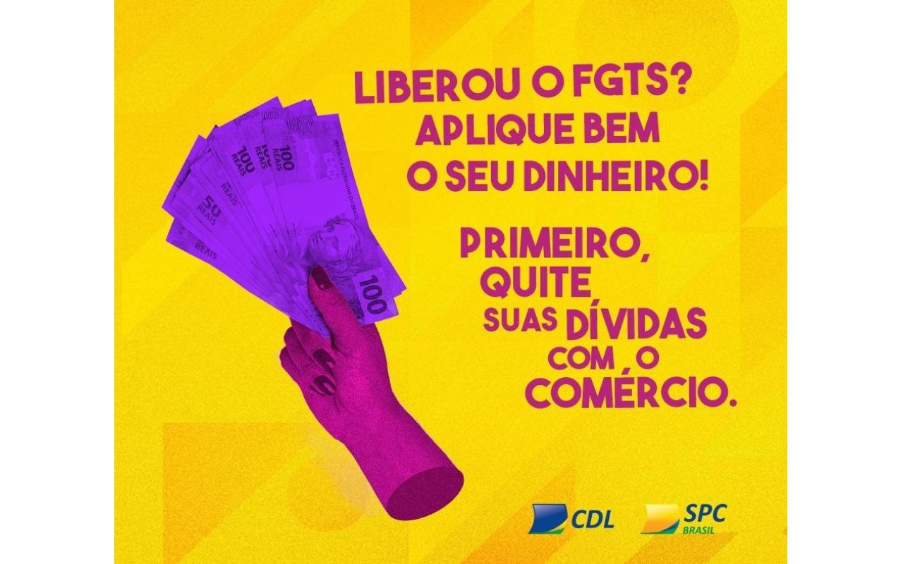 CDL de Ituporanga orienta clientes para utilizar FGTS para quitar dívidas no comercio local