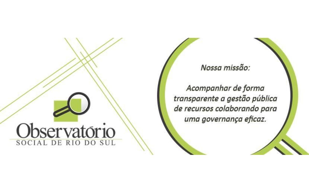 Observatório Social fiscaliza poderes executivo e legislativo em Rio do Sul