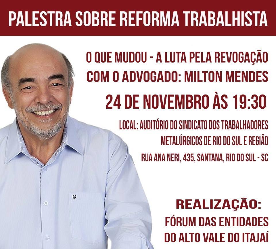 Palestra sobre e reforma trabalhista será realizada no Alto Vale