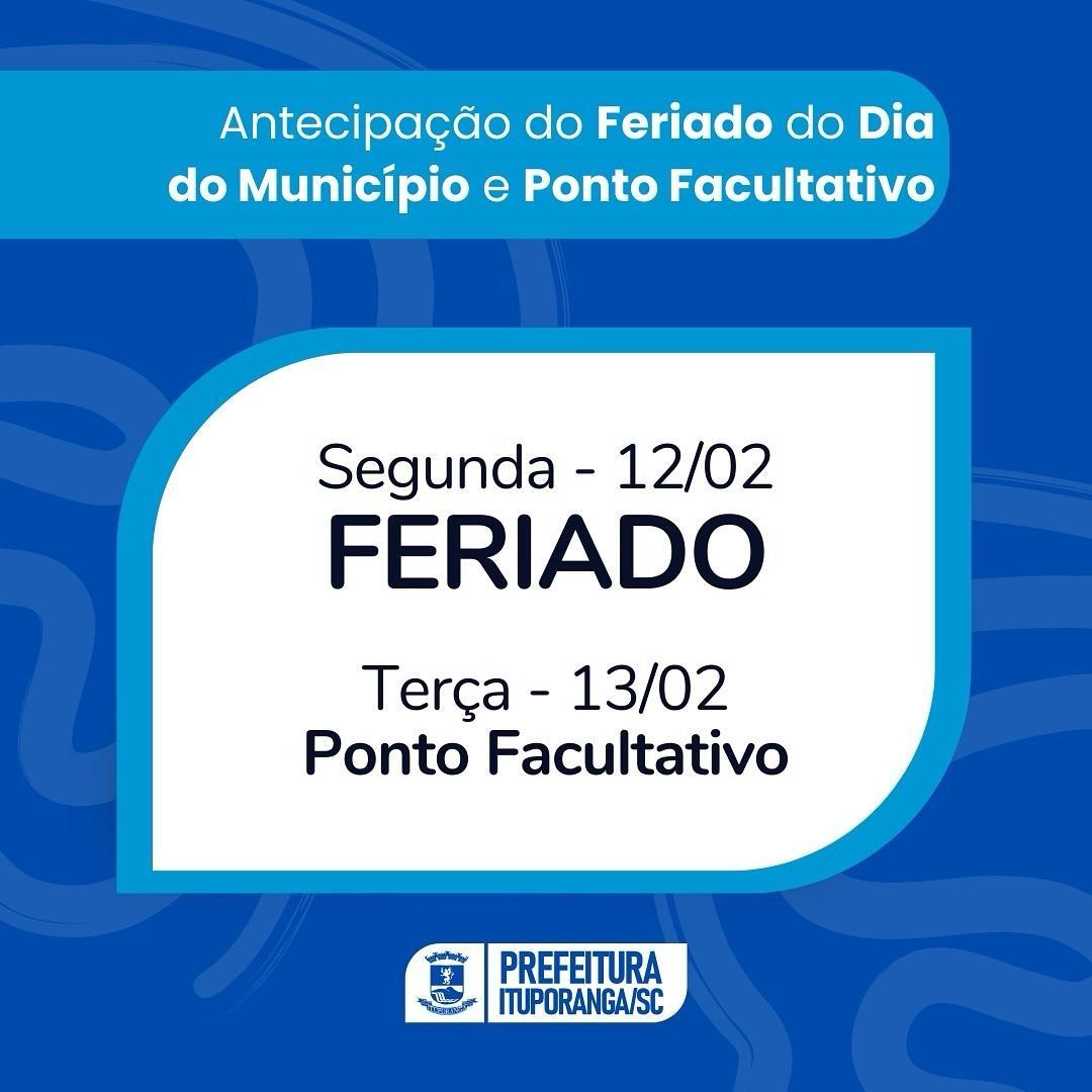 Governo de Ituporanga decide adiantar o feriado do dia do município