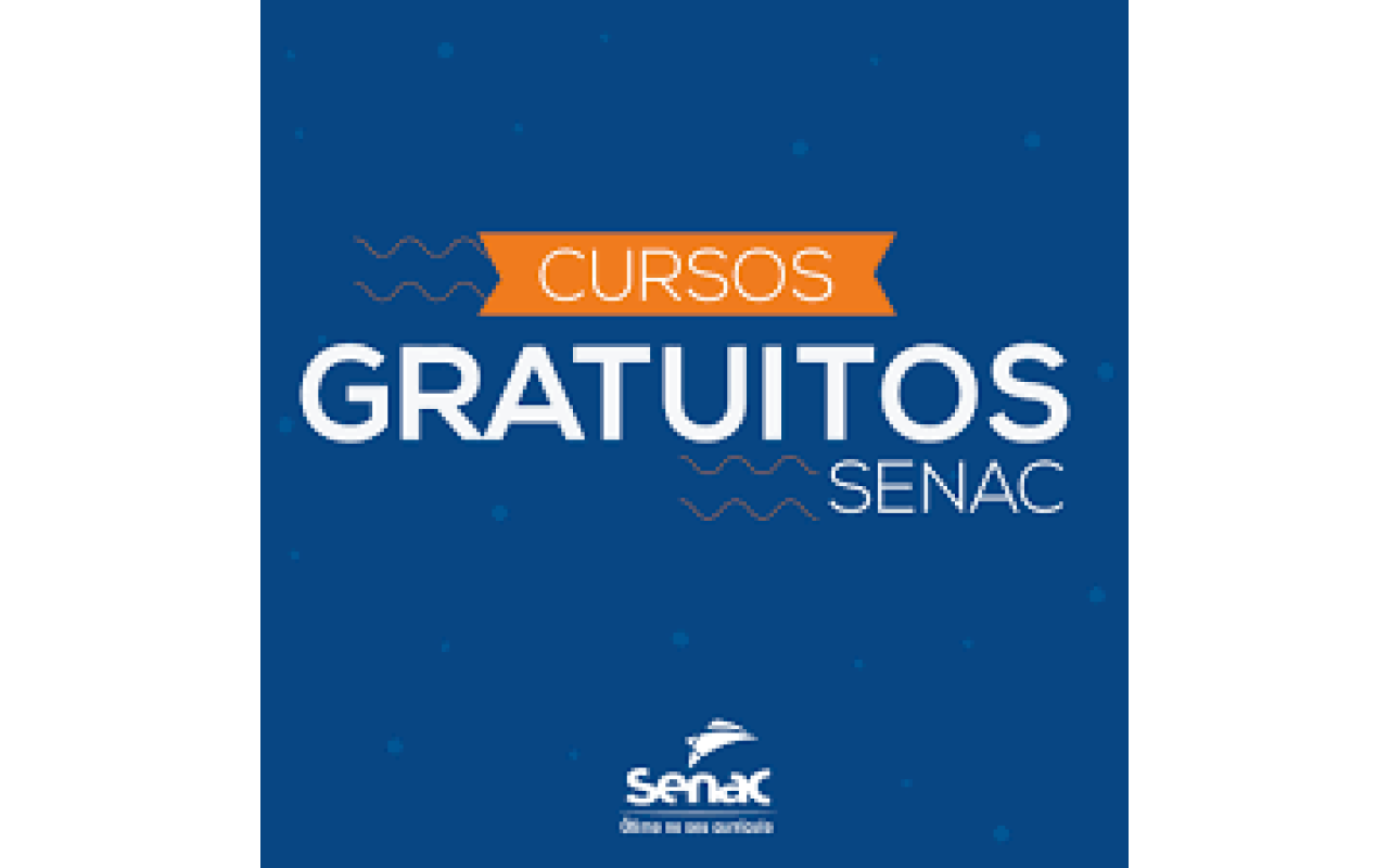 O Senac está com vagas abertas para cursos gratuitos