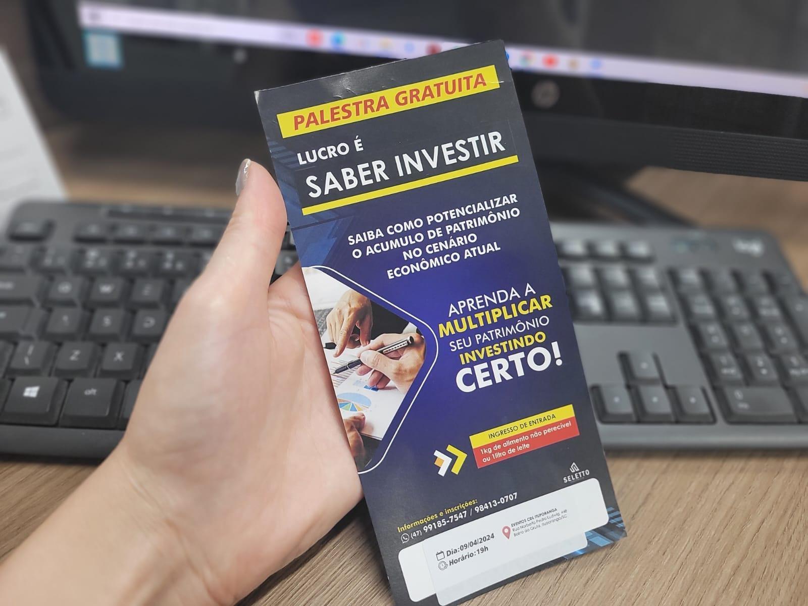 Palestra com o tema: "Lucro é Saber Investir" será realizada em Ituporanga