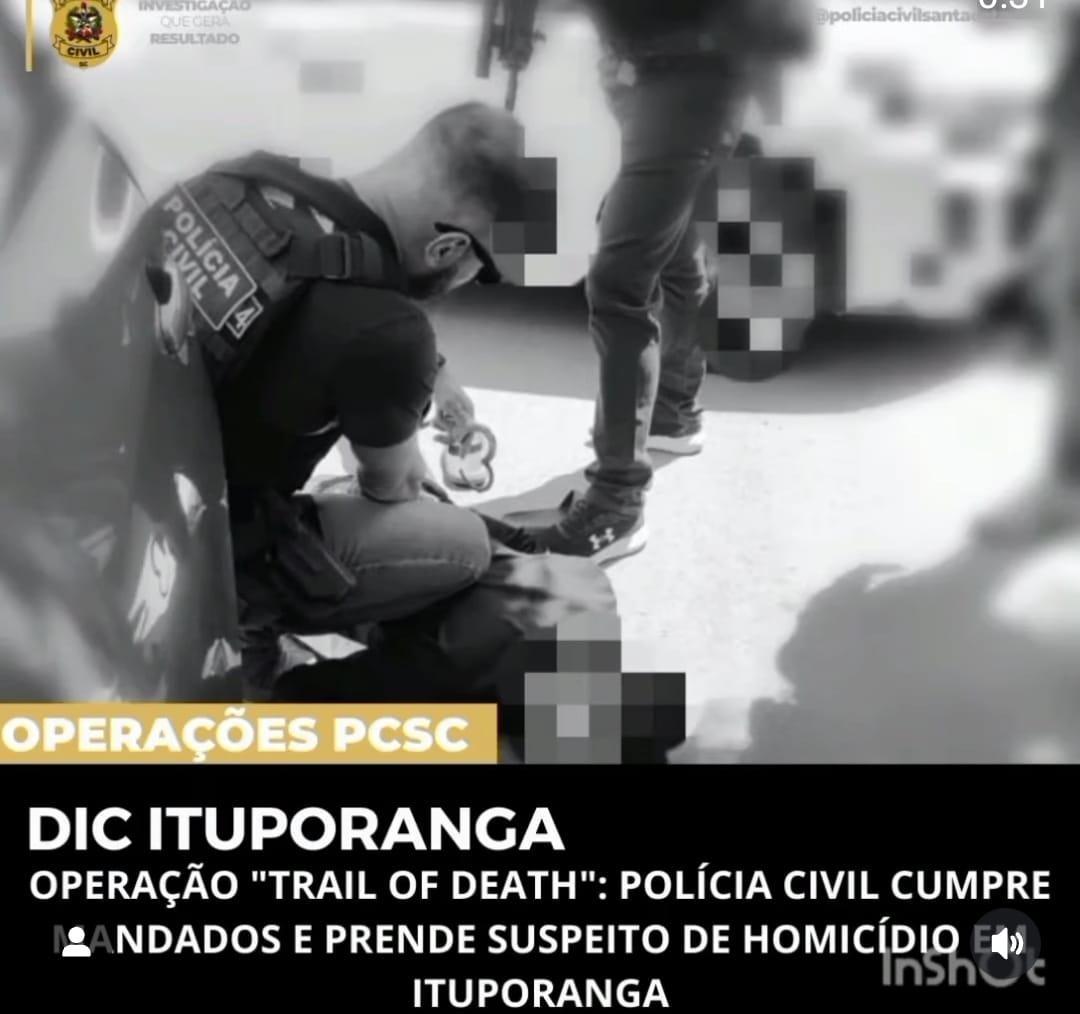 Polícia Civil de Ituporanga cumpre mandados e prende suspeito de homicídio no Irmã Paulina