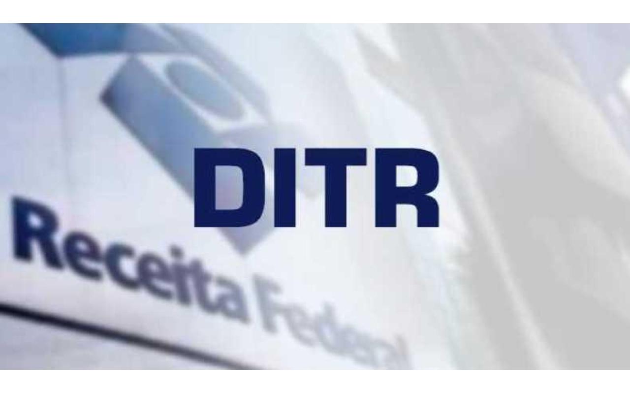 Prazo para envio da DITR 2022 começa no dia 15 de agosto e vai até 30 de setembro