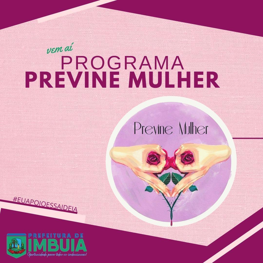 Administração de Imbuia realiza mais uma edição do Previne Mulher