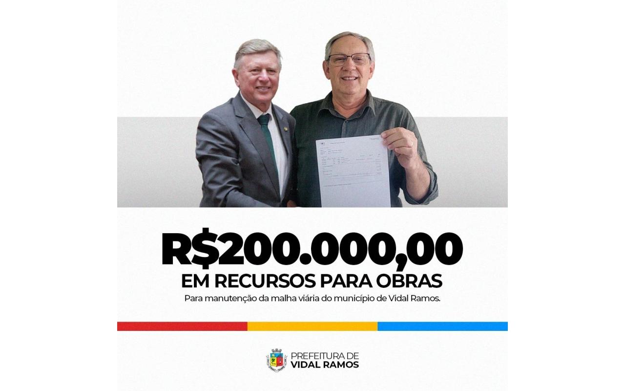 Recursos de R$ 200 mil serão usados para melhorar a malha viária do município de Vidal Ramos