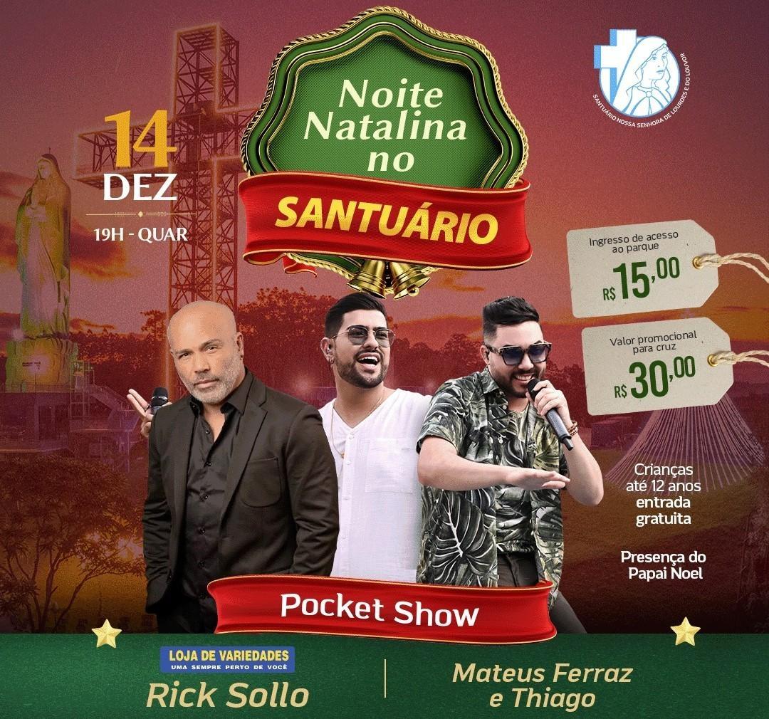 Show nacional na quarta-feira (14) marcará a noite de natal do santuário de Nossa Senhora de Lourdes e do Louvor