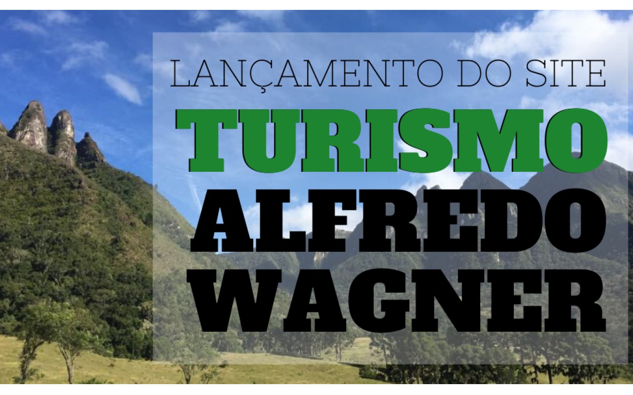 Site “Turismo Alfredo Wagner” será lançado na próxima semana