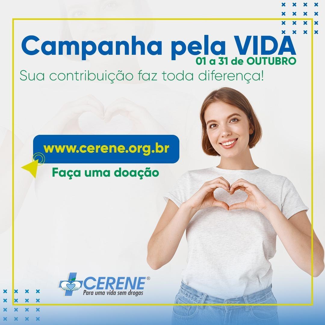 Unidade de Acolhimento Cerene realiza durante o mês de outubro a “Campanha pela Vida”