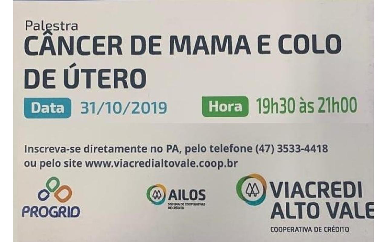 Viacredi Alto Vale promove palestra “Câncer de Mama e Colo de Útero” em Ituporanga