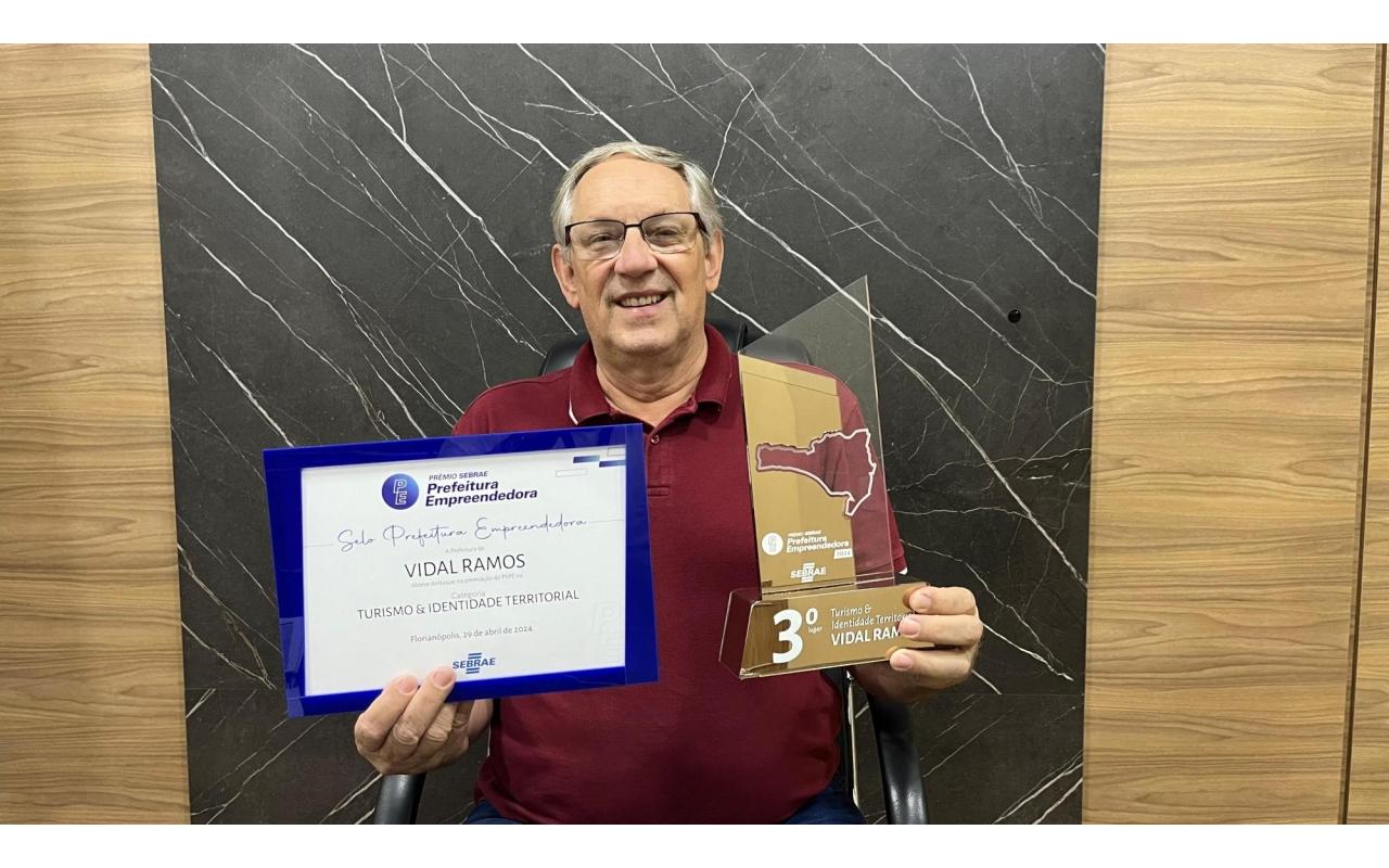 Vidal Ramos é destaque a nível estadual no Prêmio Sebrae Prefeitura Empreendedora